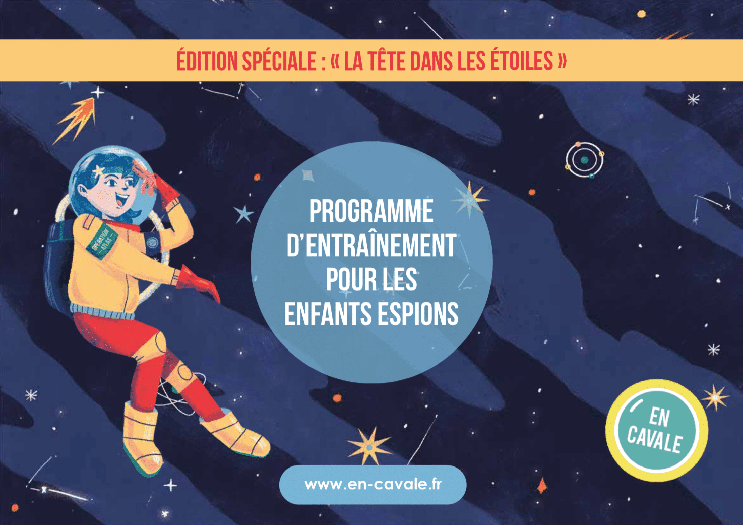 Featured image for “Entraînement gratuit pour Enfants Espions sur le thème de l’espace”